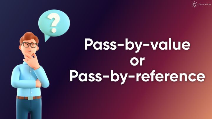 Is Java Pass-by-Value or Pass-by-Reference?